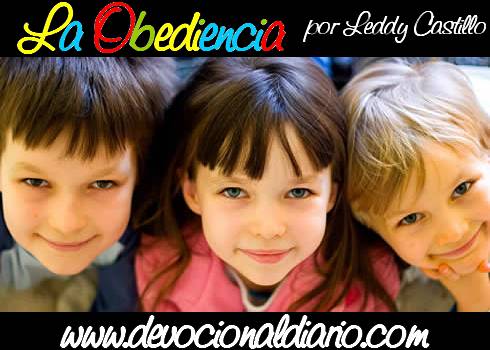 La Obediencia – Leddy Castillo – Devocional Infantil
