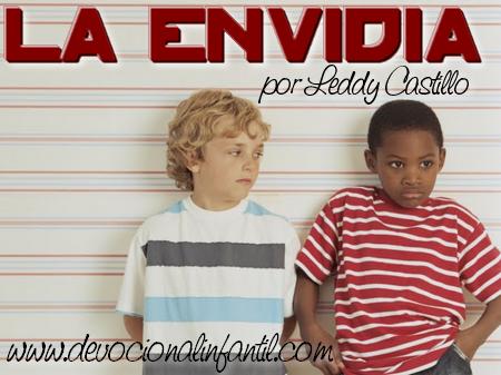 La Envidia – Leddy Castillo – Devocional Infantil